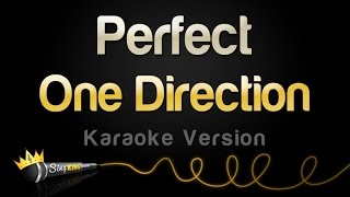 One Direction - Perfect (Karaoke Version)