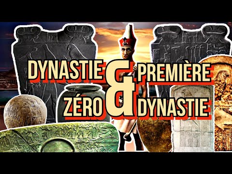 L’Origine Des Anciens Égyptiens - Dynastie 0 et 1ère Dynastie #2