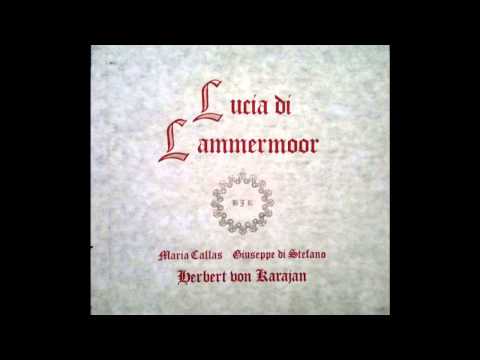 Callas and di Stefano - Verranno a te sull'aure - Lucia di Lammermoor Berlin 1955 BJR Best Sound!