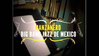 Manzanero Big Band Jazz de Mexico - Mia
