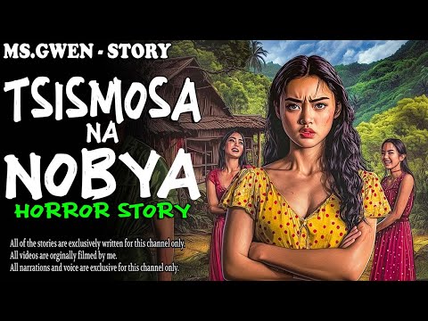 TSISMOSA NA NOBYA HORROR STORY | True Horror Stories | LadyPam