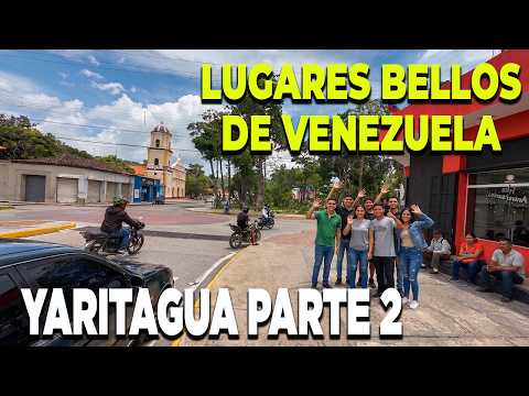 YARITAGUA PARTE 2, Recorriendo la bella capital del Municipio Peña estado Yaracuy Venezuela