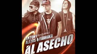 Antony Ft. Alexis Y Farruko - Al Acecho MARZO 2012