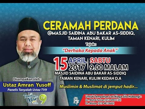 Derhaka Pada Anak - Ustaz Amran