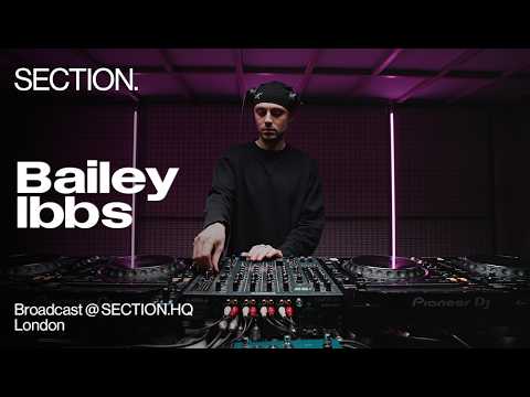 Bailey Ibbs | Techno DJ Set | SECTION. Week 1 | London | April 2025