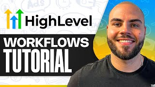 How to use GoHighLevel Workflows (Automation, If/Else, and more!): Full Tutorial (2026)