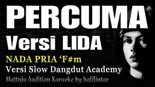 Download lagu PERCUMA Karaoke Nada Cowok Pria Versi Slow mp3