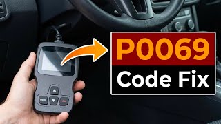 dtc p0069 quickly Fix
