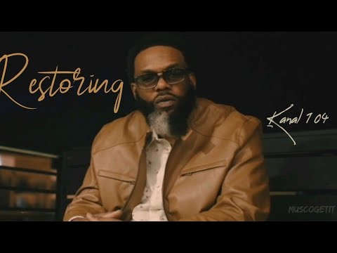 Ahch Kanal Restoring Official Music Video