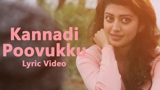Kannadi Poovukku - Lyrical Video  Enakku Vaaitha A