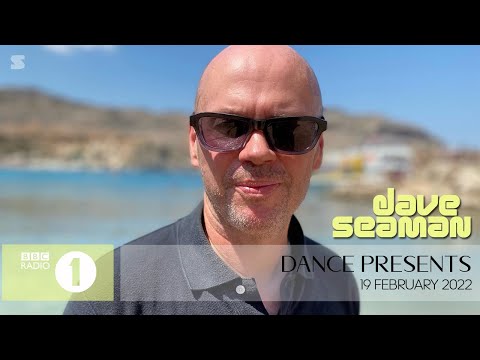 Dave Seaman - Dance Presents (Stress Records) BBC Radio 1 - 19 February 2022