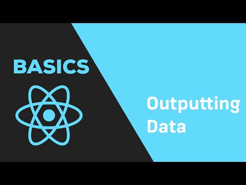 ReactJS Basics 5 Outputting dynamic Data