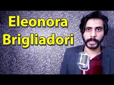 How To Pronounce Eleonora Brigliadori