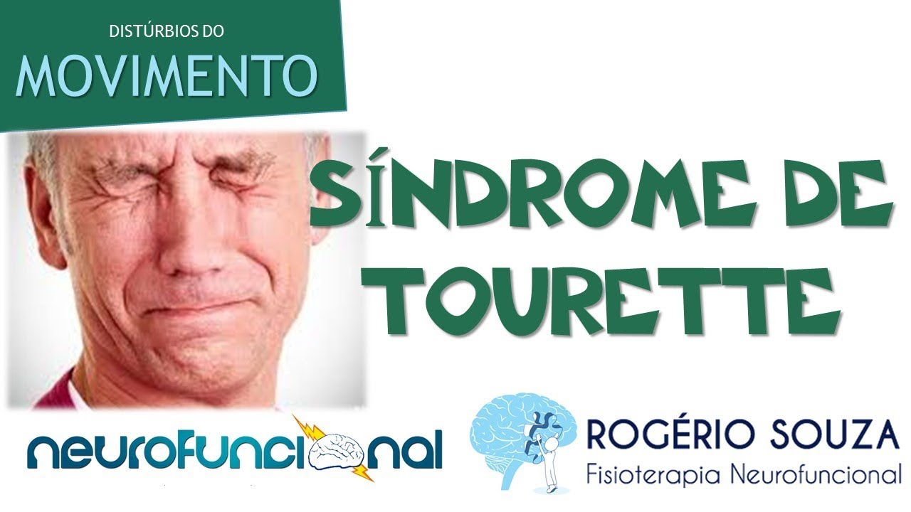 SÍNDROME DE TOURETTE (Vídeo Aula)