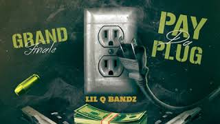 jay scarface ft. lil Q bandz - plug (official audio)