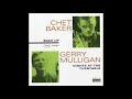 Chet Baker & Gerry Mulligan Nights At The Turntable