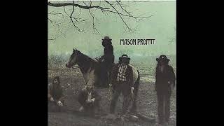 Mason Proffit -  Two Hangmen