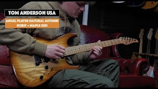 Video thumbnail for TOM ANDERSON USA Angel Player "Natural Autumn Burst + Maple" (2021) by Squealing Pig Guitars