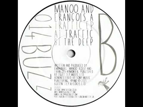 Manoo & Francois A - Traffic