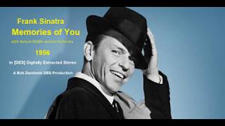 Frank Sinatra - Memories of You – 1956 [HQ REMASTER in DES STEREO]