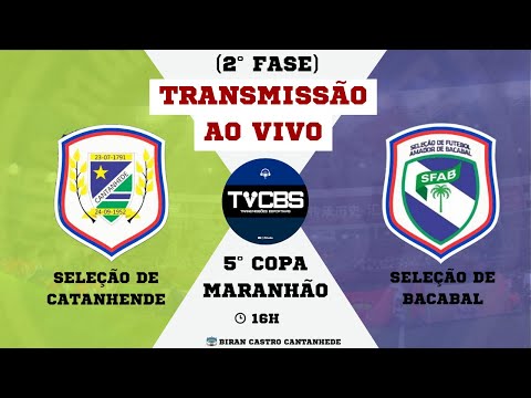 SELEÇÃO DE CANTANHEDE X SELEÇÃO DE BACABAL| 28/09/2025 | 5° COPA MARANHÃO| (2° FASE)