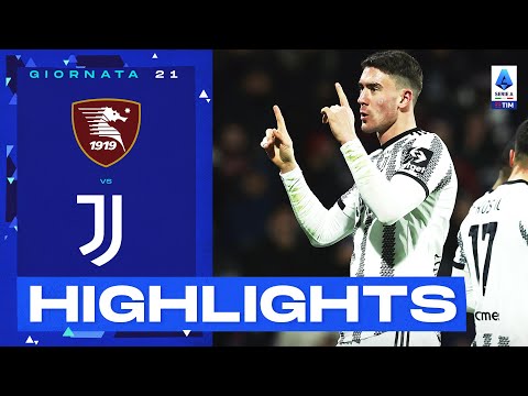Salernitana-Juventus 0-3 | Vlahovic trascina la Juventus: Gol e Highlights | Serie A TIM 2022/23