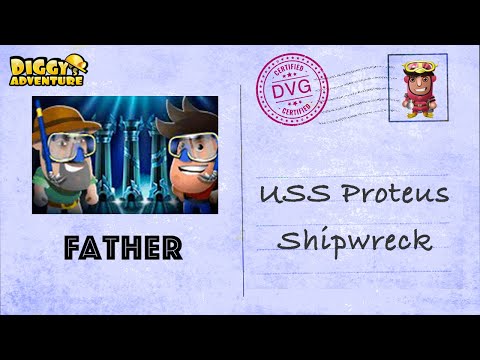 [~Father Atlantis~] #17 Uss Proteus Shipwreck -  Diggy's Adventure