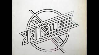 JJ CALE - Right Down Here