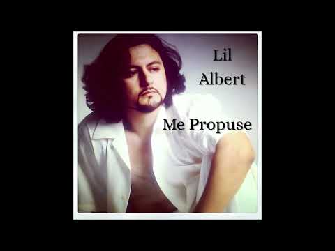 Little Albert - Me Propuse