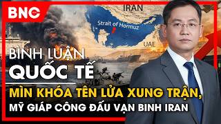 Download lagu Bình luận quốc tế: Trump với cú lừa Hormuz, Mỹ - Iran trực chiến thế nào? | BNC Now mp3 Download lagu Bình luận quốc tế: Trump với cú lừa Hormuz, Mỹ - Iran trực chiến thế nào? | BNC Now mp3