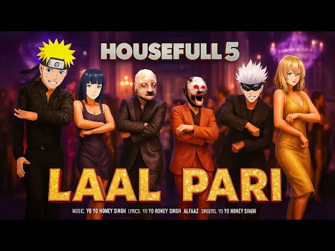 Laal Pari Song Ft. Granny and Grandpa | Yo Yo Honey Singh | Naruto | Gojo | Housefull 5