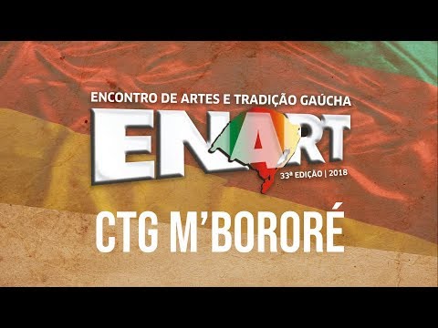 CTG M´Bororé 30ª RT - Força A-  1ª Inter-Regional do ENART 2018