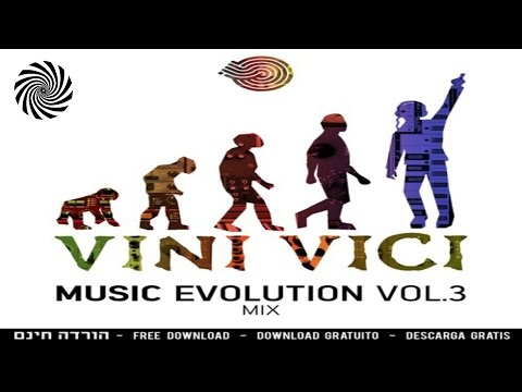 Vini Vici Mix - Music Evolution Vol. 3 | FREE DOWNLOAD