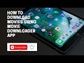 Best Movie Downloading App For Android