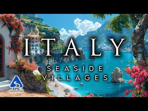 50 Most Beautiful Villages in Italy | 4K Seaside Edition