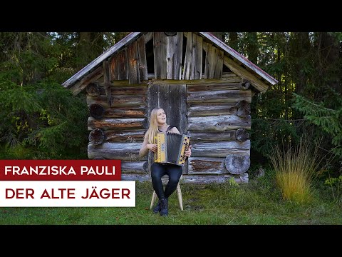 Franziska Pauli - Der alte Jäger (Steirische Harmonika)