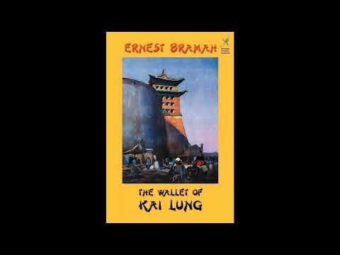 The Wallet of Kai Lung by Ernest Bramah Smith — free full audiobook
