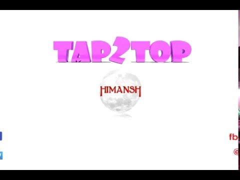 Tap 2 Top - Tapping Game Video