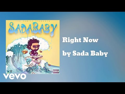 Sada Baby - Right Now  (AUDIO)