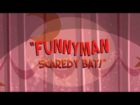 Funnyman Scaredy Bat! - Ruby Gloom Short 