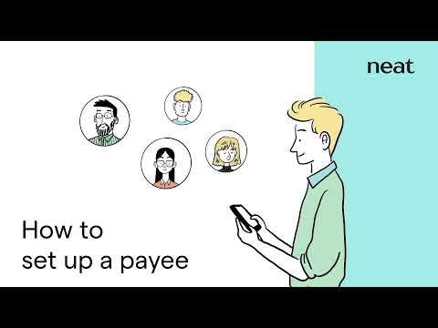 Neat Tips 13 — How to set up a payee?