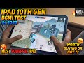 iPad 10th Generation Pubg Test & Heating Test in 2023 | 90FPS Gaming?🔥😈 | Should you buy 🤔🔥???