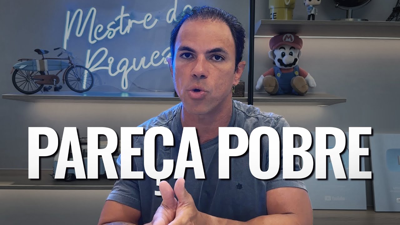 Por que PARECER pobre é importante?