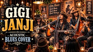 Download lagu GIGI - Janji | Acoustic Blues Cover   Lirik | Teman Santai & Ngopi mp3