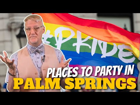 Best Places to Party in Palm Springs
