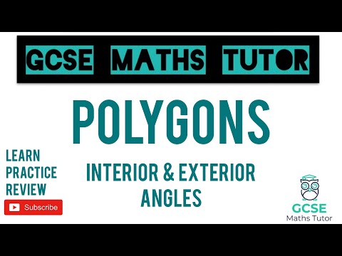 Angles in Polygons - Interior & Exterior Angles | GCSE Maths Tutor