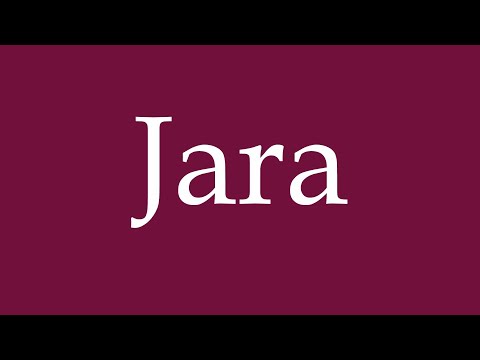 How to Pronounce ''Jara'' Correctly in German