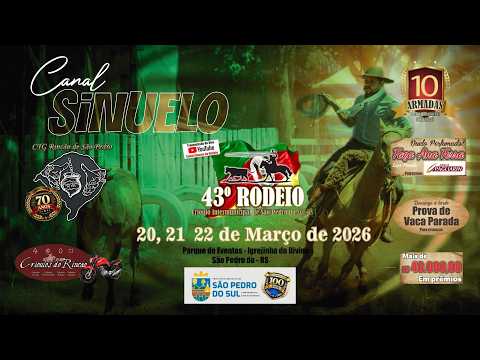 43º Rodeio Crioulo Intermunicipal - CTG Rincão De São Pedro -  São Pedro Do Sul / RS