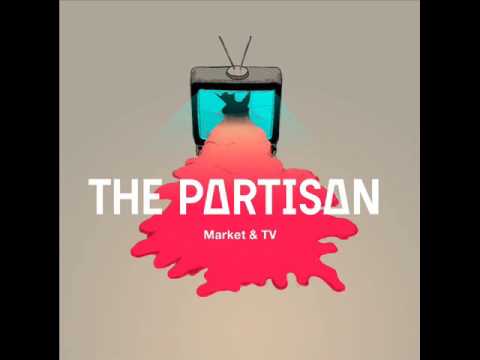 The Partisan - The Partisan - EP Market & TV (2015) - Full Album