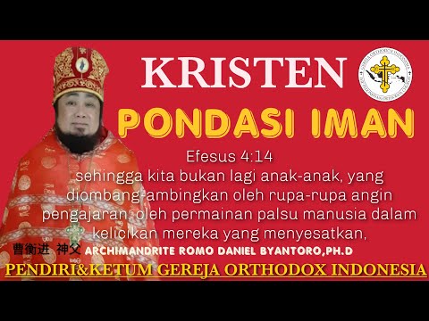 Pondasi Iman Kristen By.Romo Daniel